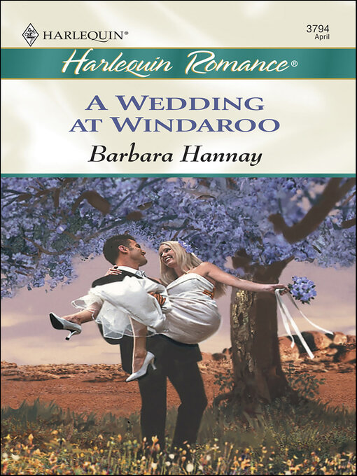 Title details for A Wedding at Windaroo by Barbara Hannay - Available